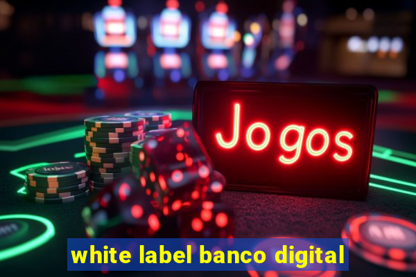 white label banco digital